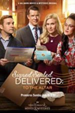 Watch Signed, Sealed, Delivered: To the Altar Niter