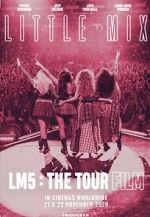 Watch Little Mix: LM5 - The Tour Film Niter