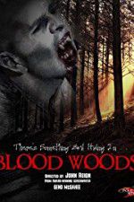 Watch Blood Woods Niter