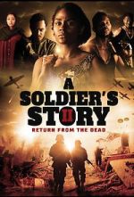Watch A Soldier\'s Story 2: Return from the Dead Niter