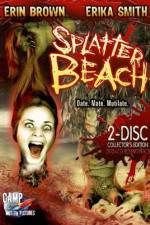 Watch Splatter Beach Niter