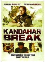 Watch Kandahar Break: Fortress of War Niter