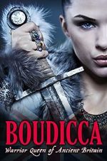 Watch Boudicca: Warrior Queen of Ancient Britain Niter