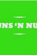 Watch Guns 'N Nuns Niter