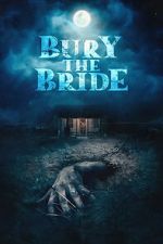 Watch Bury the Bride Niter