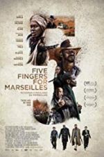 Watch Five Fingers for Marseilles Niter