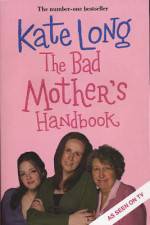 Watch Bad Mother's Handbook Niter