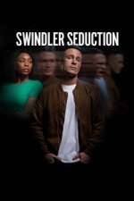 Watch Swindler Seduction Niter