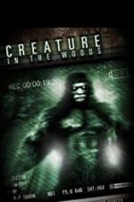 Watch Creature in the Woods Niter