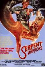 Watch The Serpent Warriors Niter