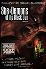 Watch She-Demons of the Black Sun Niter
