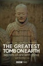 Watch The Greatest Tomb on Earth: Secrets of Ancient China Niter