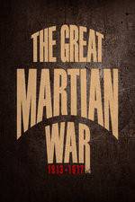 Watch The Great Martian War Niter