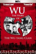 Watch Wu The Story of the Wu-Tang Clan Niter