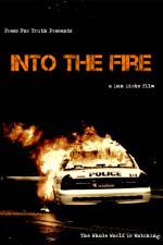 Watch Into the Fire Niter