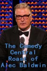 Watch The Comedy Central Roast of Alec Baldwin Niter