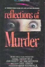 Watch Reflections of Murder Niter