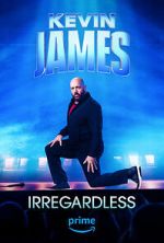 Watch Kevin James: Irregardless Niter
