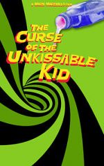 Watch The Curse of the Un-Kissable Kid Niter