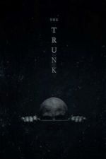 Watch The Trunk (Short 2022) Niter