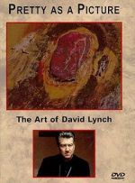Watch Pretty as a Picture: The Art of David Lynch Niter