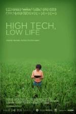 Watch High Tech Low Life Niter