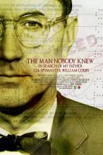 Watch The Man Nobody Knew In Search of My Father CIA Spymaster William Colby Niter