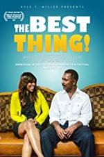 Watch The Best Thing! Niter