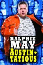 Watch Ralphie May: Austin-Tatious Niter