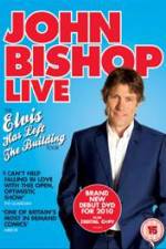 Watch John Bishop Live Elvis Has Left The Building Niter