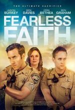 Watch Fearless Faith Niter