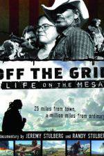 Watch Off the Grid Life on the Mesa Niter