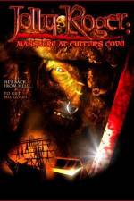 Watch Jolly Roger Massacre at Cutter's Cove Niter