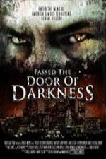 Watch Passed the Door of Darkness Niter