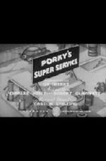 Watch Porky\'s Super Service (Short 1937) Niter