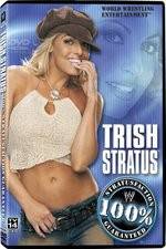Watch WWE Trish Stratus - 100% Stratusfaction Niter