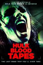 Watch Hulk Blood Tapes Niter