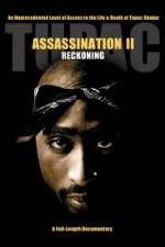 Watch Tupac Assassination II - Reckoning Niter