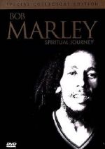Watch Bob Marley: Spiritual Journey Niter
