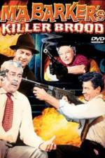 Watch Ma Barker's Killer Brood Niter