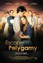 Watch Escape from Polygamy Niter