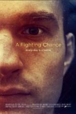 Watch A Fighting Chance Niter