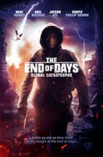 Watch The End of Days: Global Catastrophe Niter