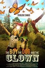 Watch The Boy, the Dog and the Clown Niter
