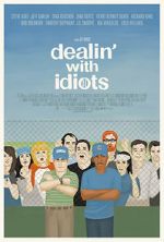 Watch Dealin\' with Idiots Niter