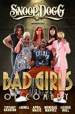 Watch Snoop Dogg Presents: The Bad Girls of Comedy Niter