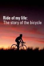 Watch Ride of My Life: The Story of the Bicycle Niter