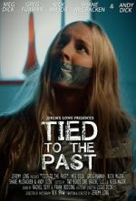 Watch Tied to the Past (Short 2017) Niter