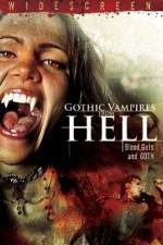Watch Gothic Vampires from Hell Niter