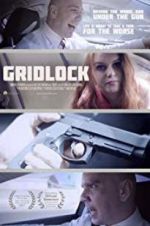 Watch Gridlock Niter